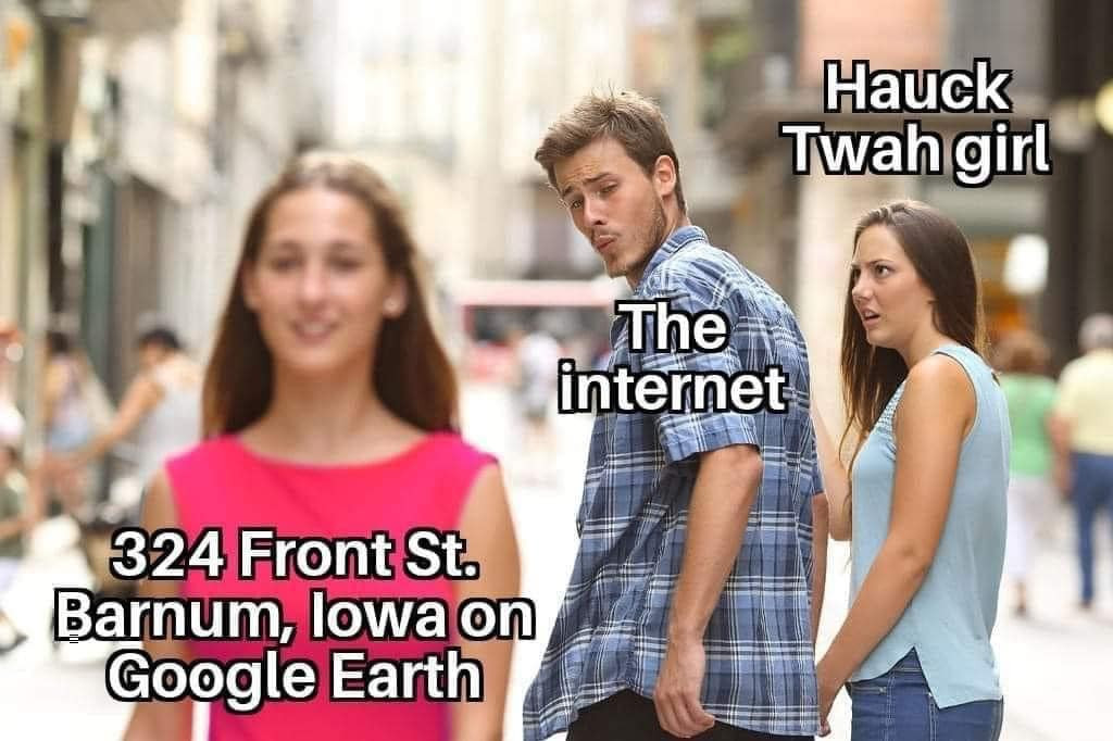 Meme image referencing 324 Front St Barnum Iowa with a humorous question.