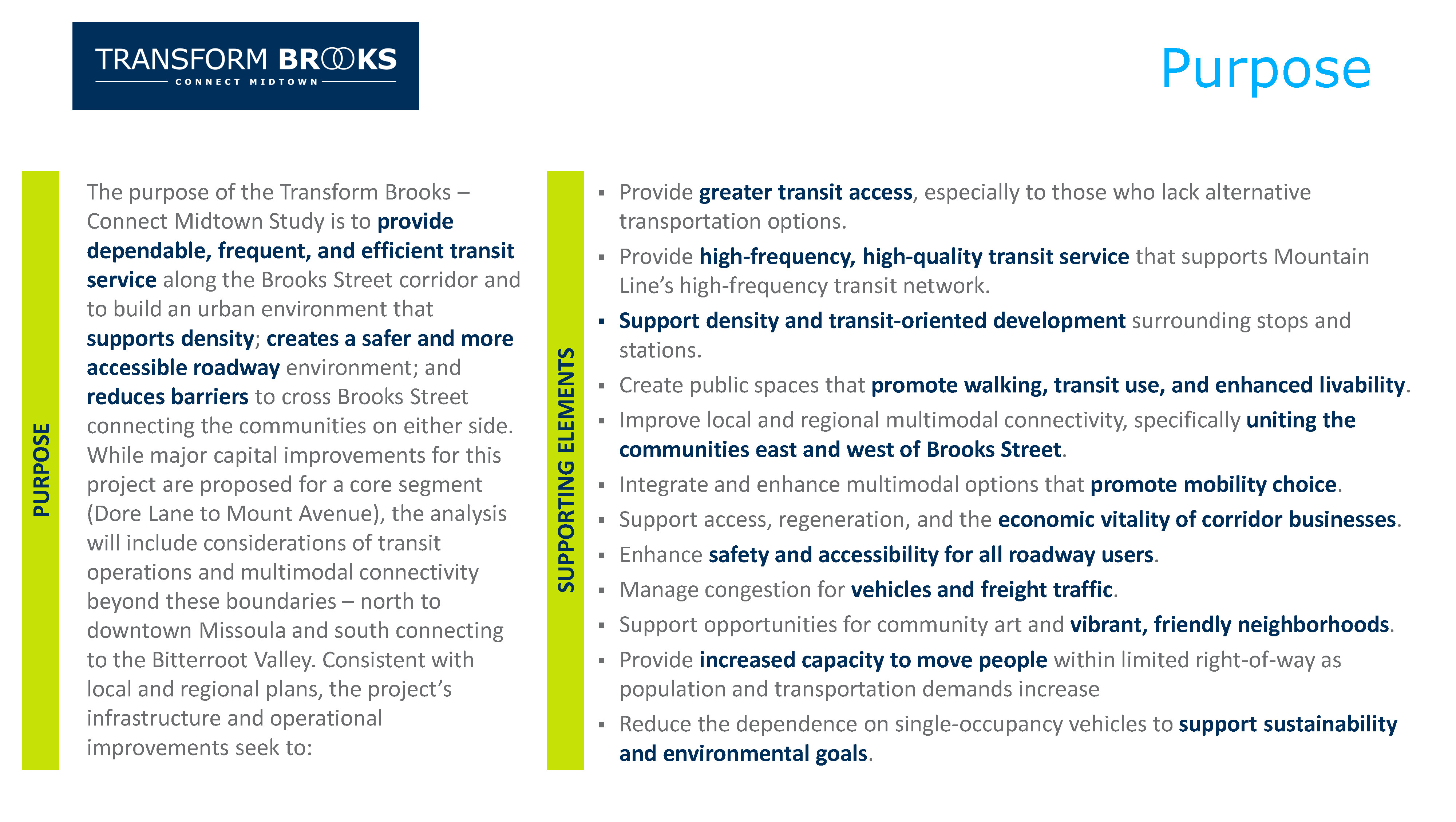 Purpose of the Transform Brooks Project: Enhancing Connectivity and Mobility on Brooks Street in Missoula