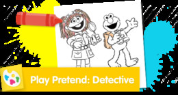 Play Pretend Detective Sesame Street coloring page for imaginative play.